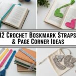 Crochet Bookmark Straps & Page Corner Ideas