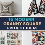 Modern Granny Square Project Ideas