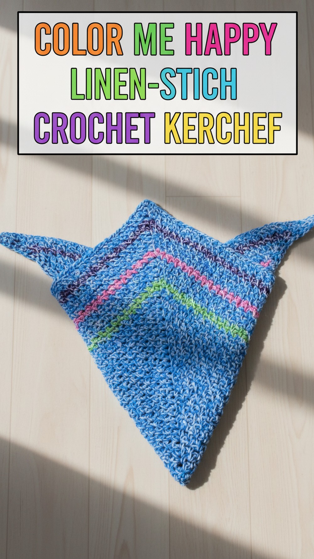 Color Me Happy Linen-Stitch Crochet Kerchief