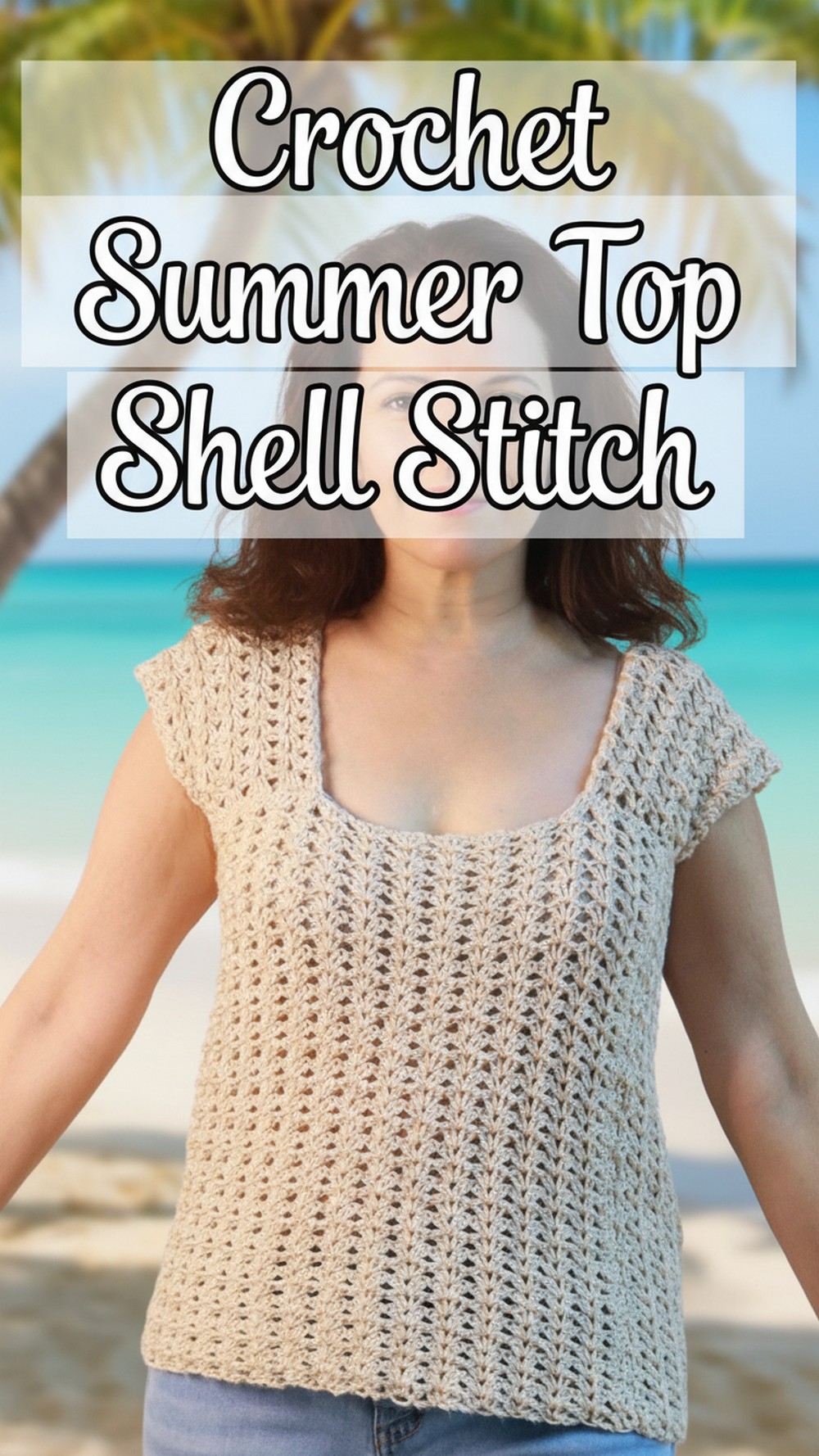 Crochet Summer Top Shell Stitch
