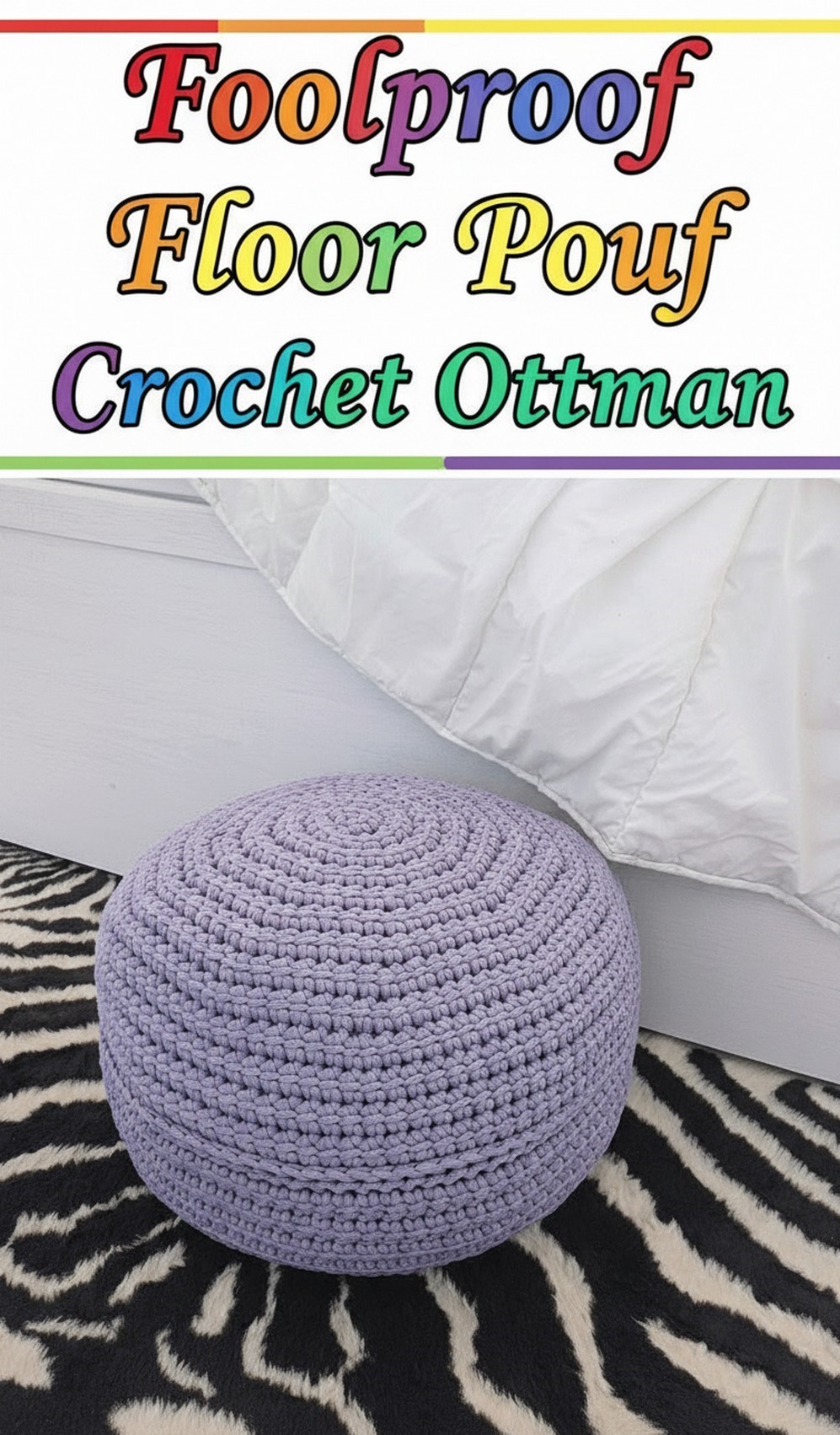 Foolproof Floor Pouf Crochet Ottoman