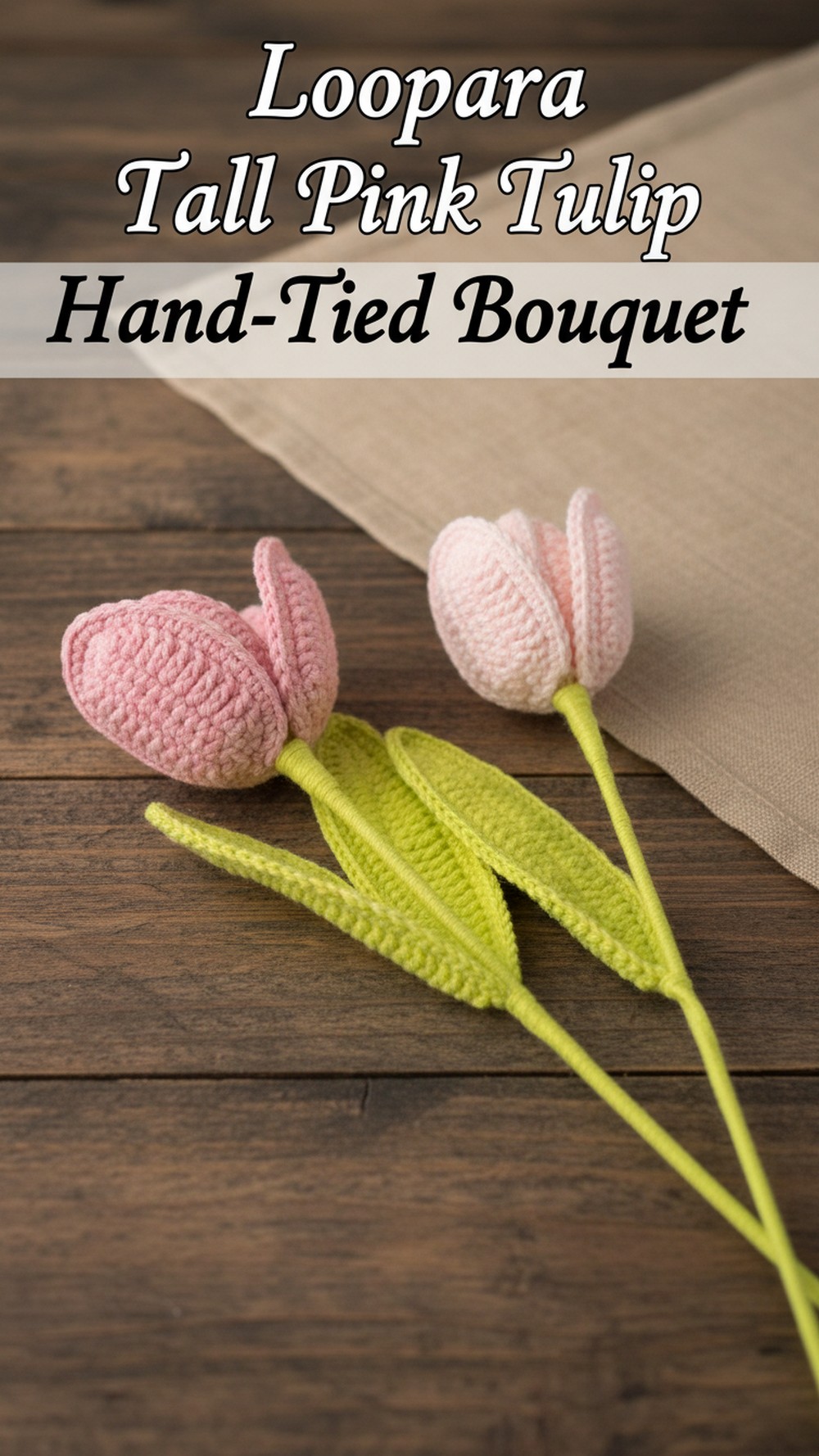 Loopara Tall Pink Tulip Hand-Tied Bouquet
