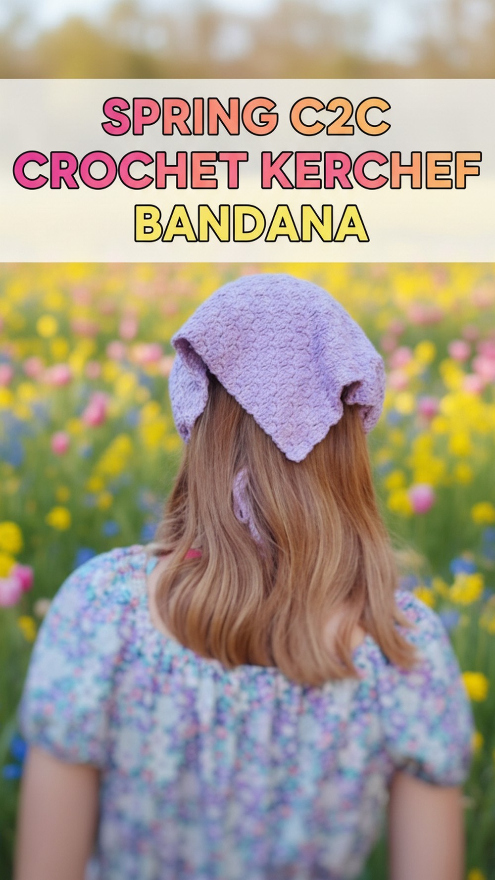 Spring CC Crochet Kerchief Bandana