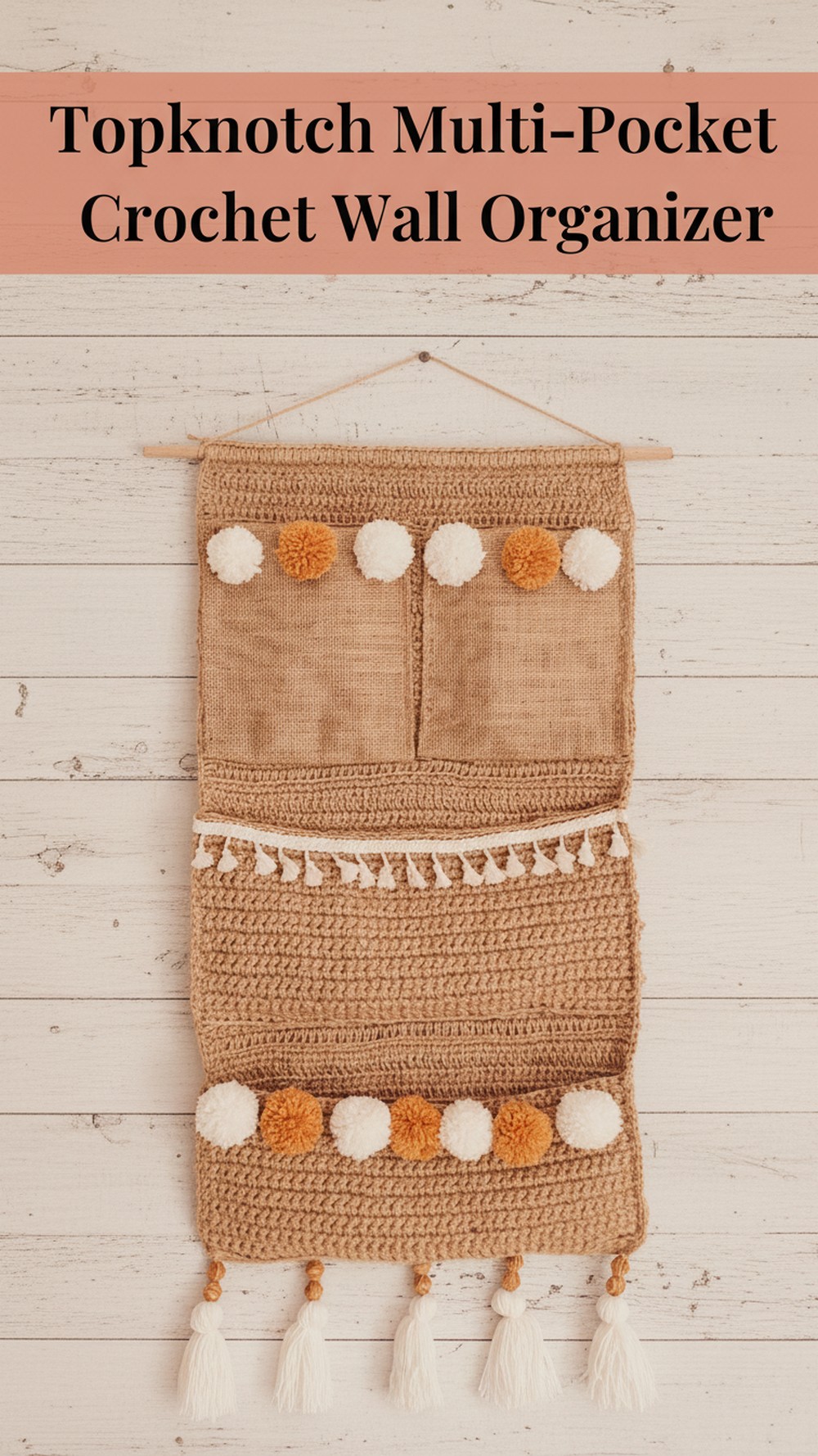 Topknotch Multi-Pocket Crochet Wall Organizer