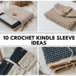 Crochet Kindle Sleeve Ideas