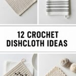 Crochet Dishcloth Ideas