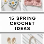 Spring Crochet Ideas