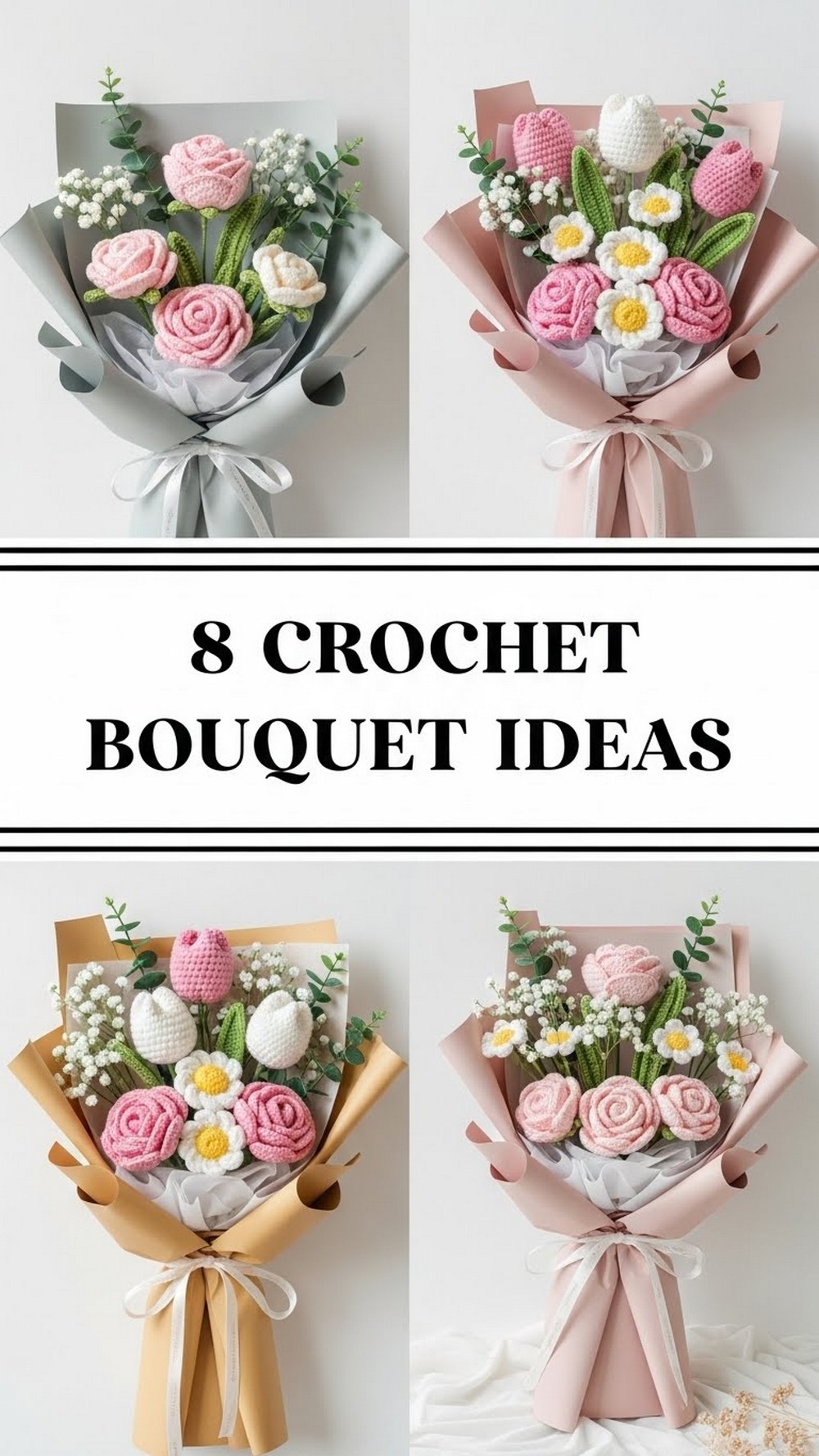 Crochet Bouquet Ideas
