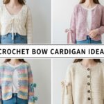 Crochet Bow Cardigan Ideas