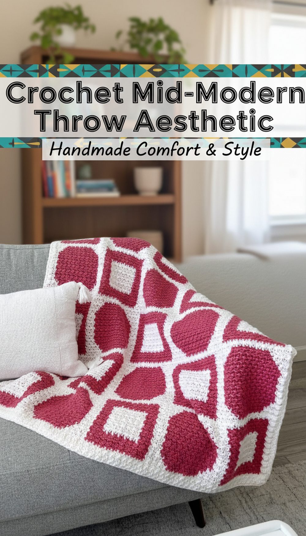 Crochet Mid-Modern Throw Aesthetic