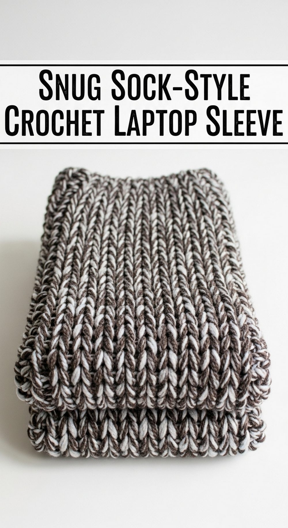 Snug Sock-Style Crochet Laptop Sleeve