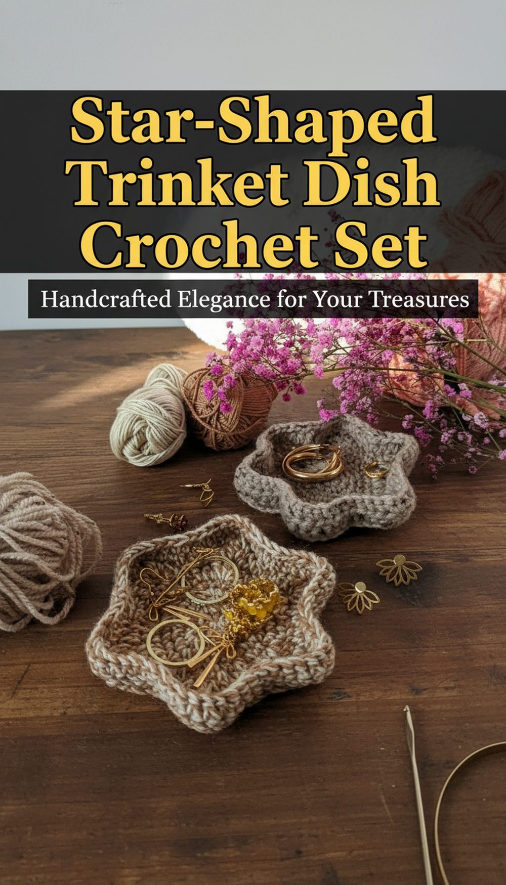 Star-Shaped Trinket Dish Crochet Set