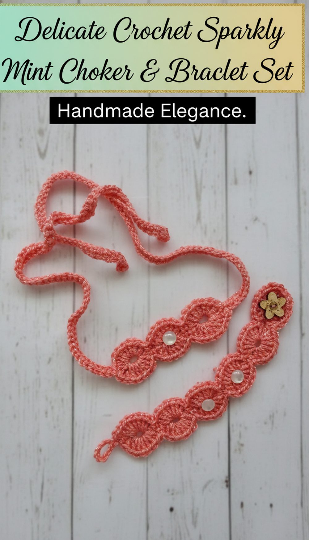 Delicate Crochet Sparkly Mint Choker & Bracelet Set