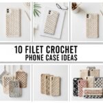 Filet Crochet Phone Case Ideas