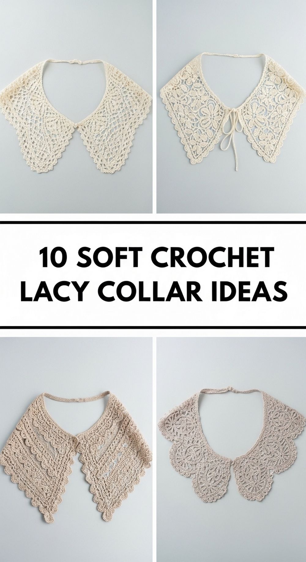 Soft Crochet Lacy Collar Ideas