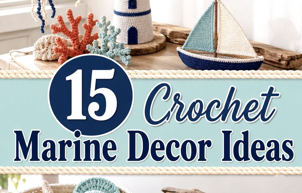 Crochet Marine Decor Ideas