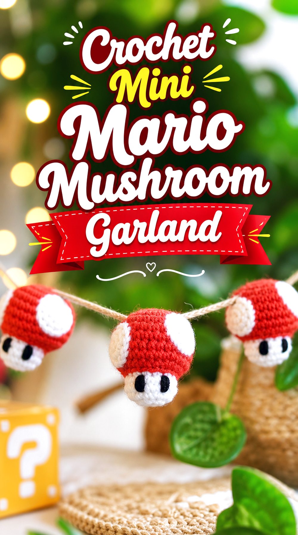 Crochet Mini Mario Mushroom Garland