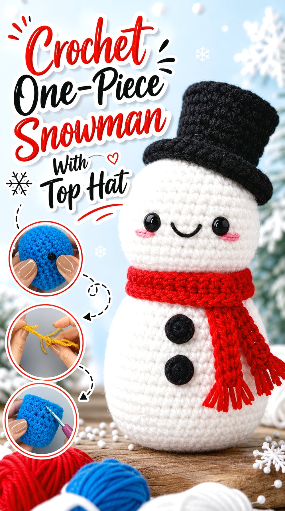 Crochet One-Piece Snowman With Top Hat