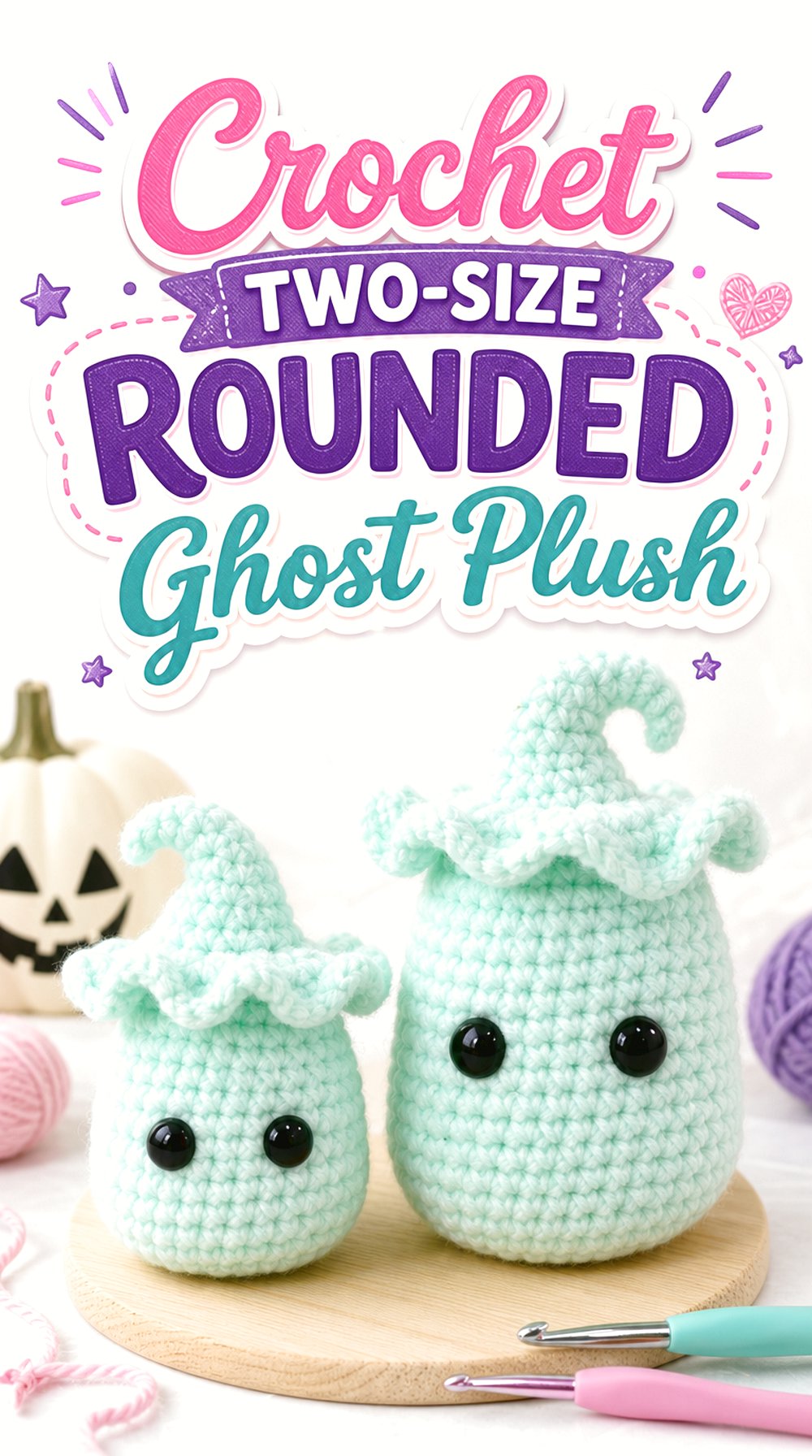 Crochet Two-Size Rounded Ghost Plush